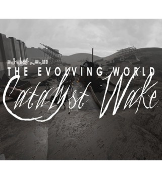 The Evolving World: Catalyst Wake Steam Key GLOBAL